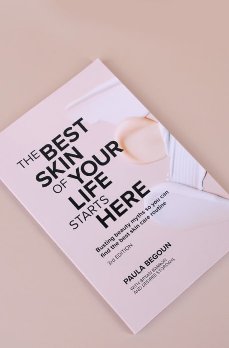 The Best Skin of your Life Starts Here Paula Begoun